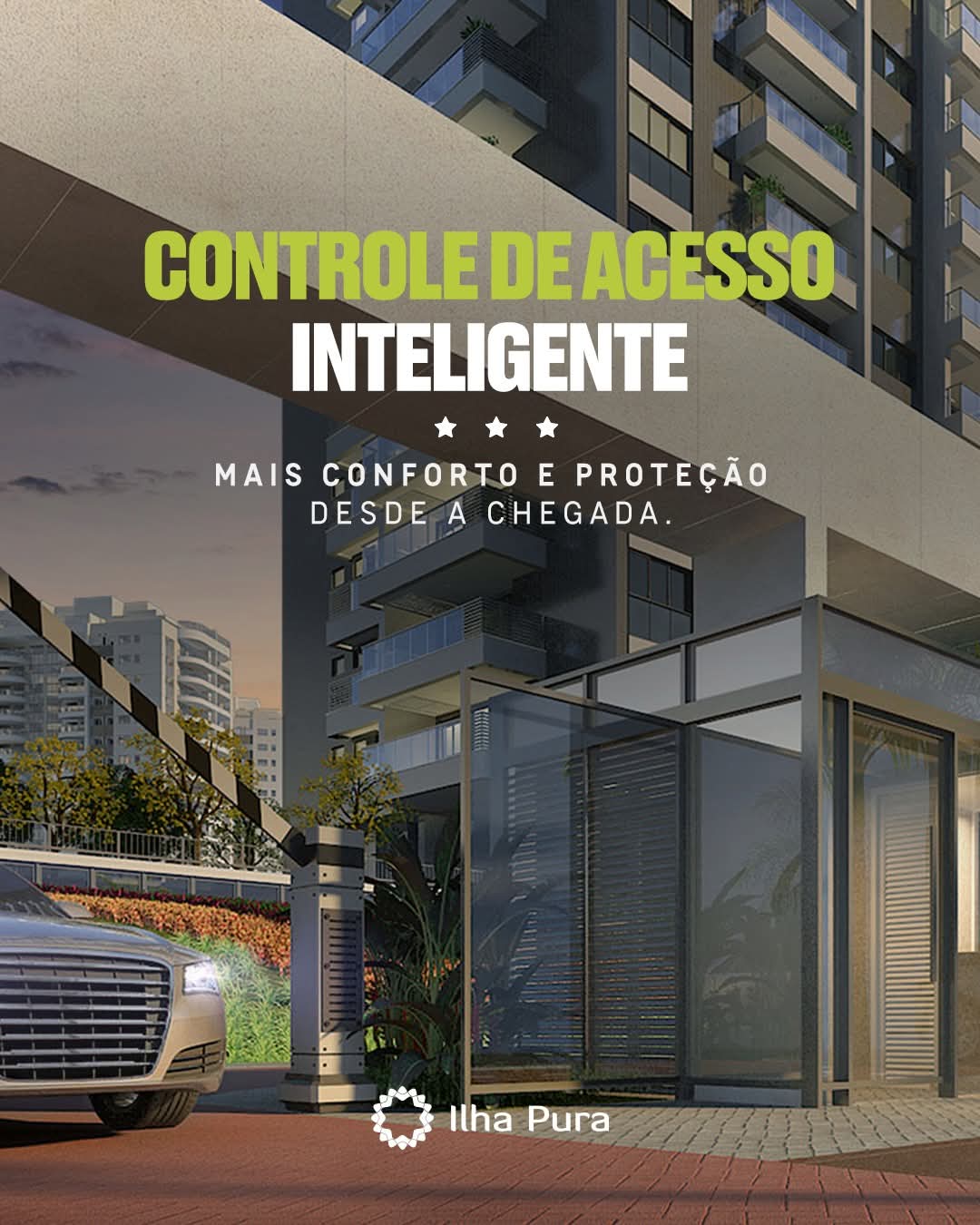 post de Instagram do empreendimento Ilha Pura mostrando a portaria com cancela e um carro na entrada, com text